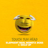 Elephant Man - Touch Yuh Head