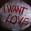Pixel Mixers - I Want Love (from 