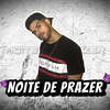 Leozeira no Beat - Noite de Prazer