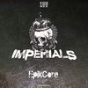 Imperials - **** the Monster