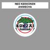 Neo Kekkonen - Animecha (Kayan Code Remix)