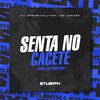 DJ REMIZEVOLUTION - Senta no Cacete [Toma Sua Cavalona] (feat. Mc Jacaré)