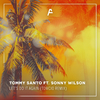 Tommy Santo - Let's Do It Again (Tomcio Remix)