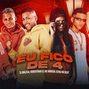 DJ Malicia - Eu Fico De 4