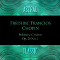 Astral Classic: 44. Frederic Francios Chopin (쇼팽)