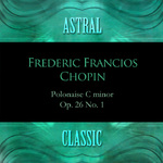 Astral Classic: 44. Frederic Francios Chopin (쇼팽)专辑