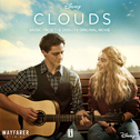 CLOUDS (Music From The Disney+ Original Movie)专辑