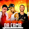 Dj Edy de PA - Duas em Cima da Cama