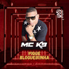 MC K9 - PIQUE BLOGUEIRINHA