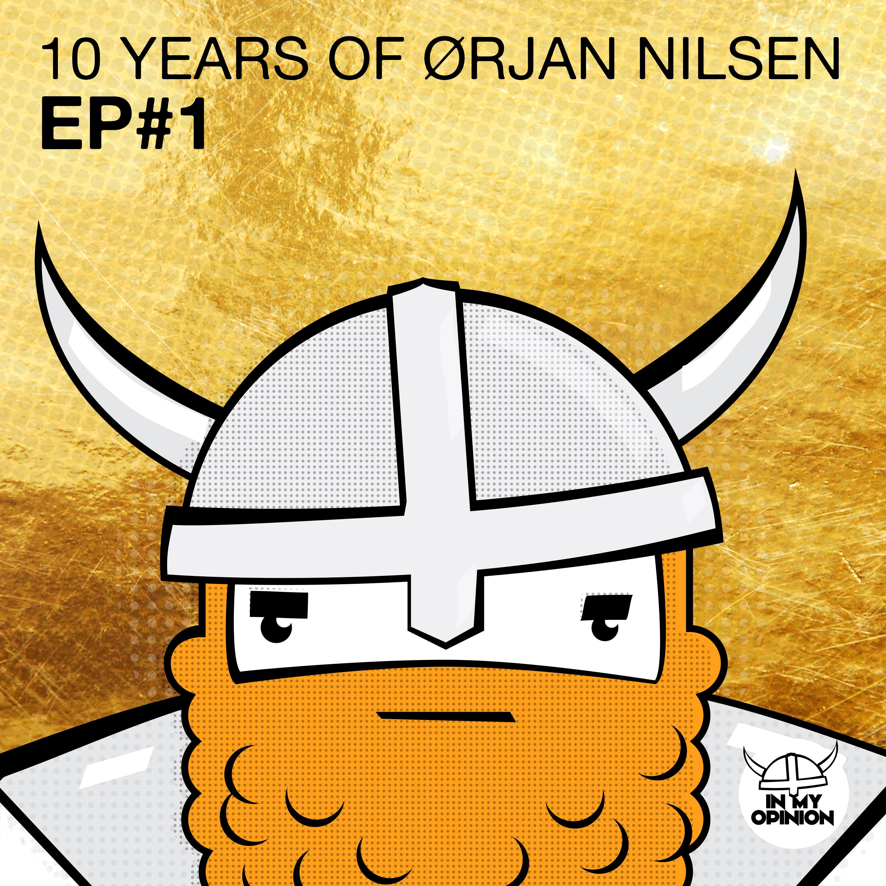 10 Years Of Orjan Nilsen EP#1专辑