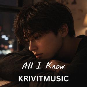 All I Know