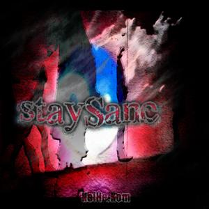 staySane