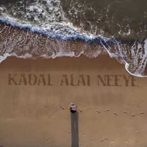 Kadal Alai Neeye (feat. Arun prakash)