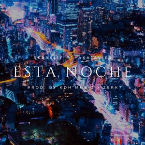 Esta Noche (feat. Akajavier)