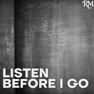 Listen Before I Go (Solo Piano Version)