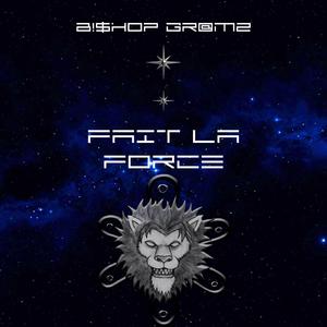 Fait La Force