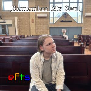 Remember My Soul