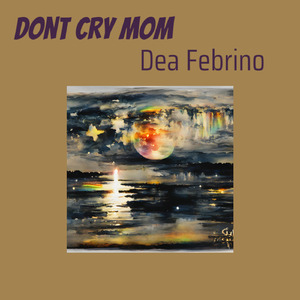 Dont Cry Mom