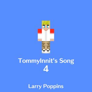 TommyInnit's Song 4