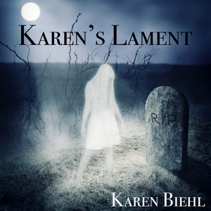 Karen's Lament