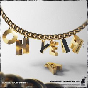 Oh' Yeaah (feat. Carduh)