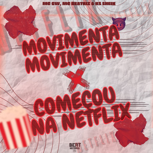 Movimenta, Movimenta X Começou na Netflix
