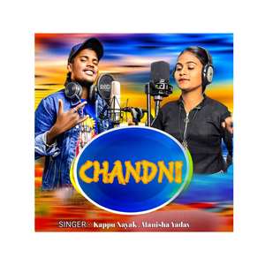 CHANDNI