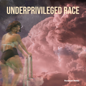 Underprivileged Race