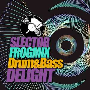 Selector FrogMix DnB Delight
