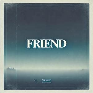 Firend (feat. Digitz)