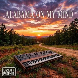 Alabama On My Mind