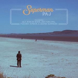 Superman (feat. Uly, Rob de Boer, Zeenie Summers, Joe Furlong & Fiachra Kinder) (Radio Edit)