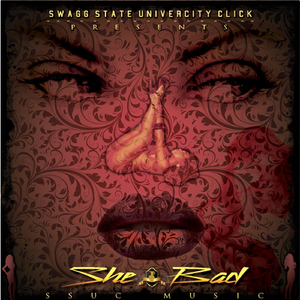 She Bad (feat. Gift Colyer)