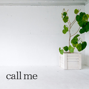 call me (feat. 初音ミク)
