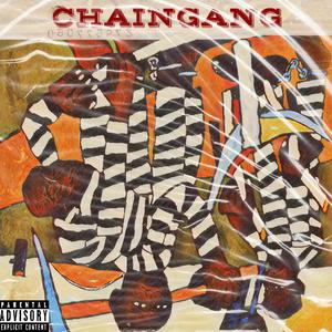 ChainGang (feat. Sah.Vvy)