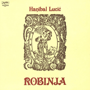 Hanibal Lucić: Robinja