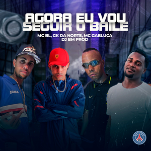 Agora Eu Vou Seguir O Baile