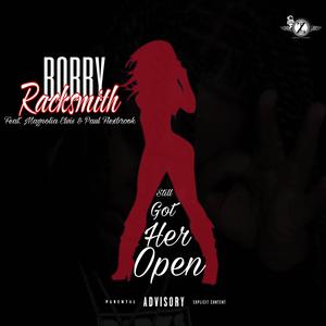 Still Got Her Open (feat. Magnolia Elvis & Paul Flexbrook)