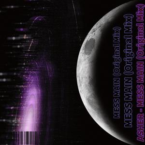 ASHER - MESS MAIN (Original Mix)