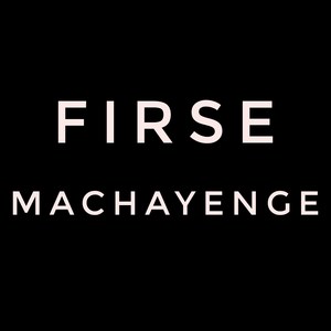 Firse Machayenge