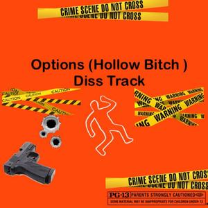 Options Hollow B diss track