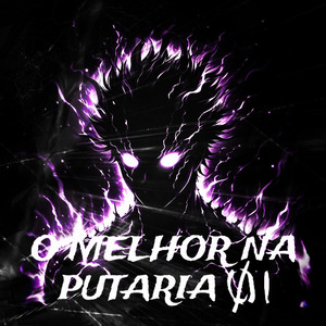 O MELHOR NA PUTARIA (SUPER SLOWED)