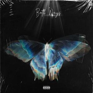 Both Ways (feat. Southsiide Dre)