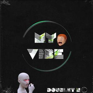 MY VIBE(prod by cookinmastaboii)