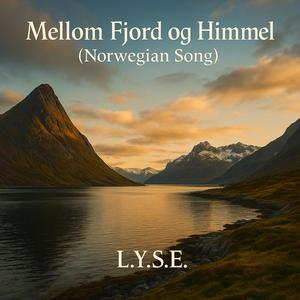 Mellom Fjord og Himmel