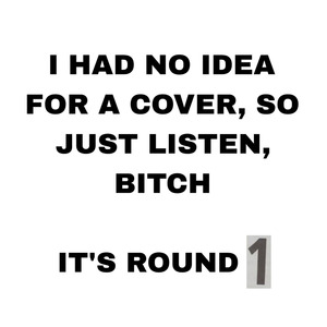 Round 1 prod. by tekadoto