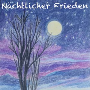 Nächtlicher Frieden