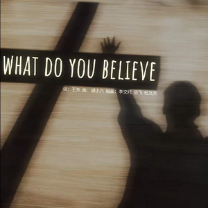 What Do You Believe
