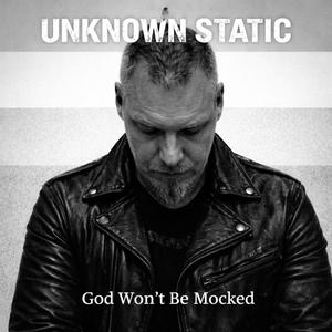 God Won't Be Mocked