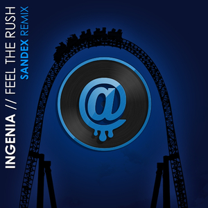 Feel The Rush (Sandex Remix)